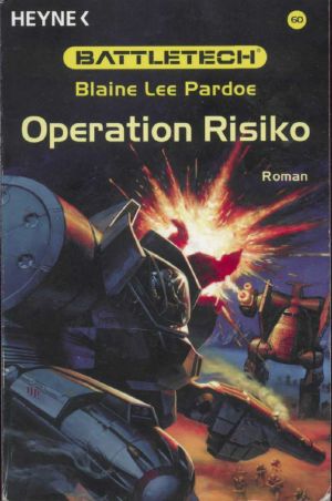 [BattleTech 60] • Operation Risiko